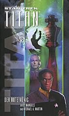 Star Trek - Titan 02: Der rote Koenig