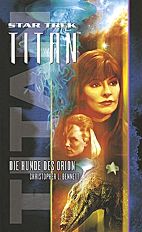 Star Trek - Titan 03: Die Hunde des Orion