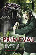 Primeval 01: Im Schatten des Jaguars (Roman)