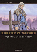 Durango 02: Gewalt, Zorn und Tod