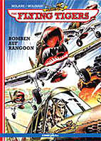 The Flying Tigers 01: Bomben auf Rangoon