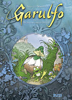 Garulfo 03: Die Schoene und die Biester