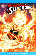 Supergirl 05: Jenseits von Gut und Boese (100% DC 18)