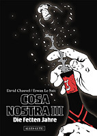 Cosa Nostra 03: Die fetten Jahre