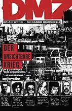 DMZ 05: Der unsichtbare Krieg