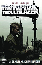 Hellblazer (Vertigo) 07: Die schrecklichen Kinder