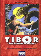 Tibor - Eine Legende in Afrika - ein halbes Jahrhundert Dschungelabenteuer