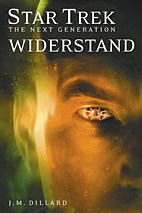 Star Trek - The Next Generation 02: Widerstand