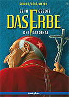 Zehn Gebote - Das Erbe 04: Der Kardinal