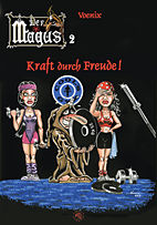 Magus 02: Kraft durch Freude