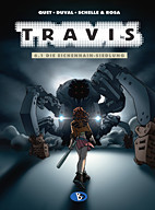 Travis 06 / 1: Die Eichenhain-Siedlung