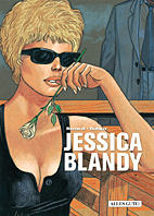 Jessica Blandy 01:  Enola Gay / Dr. Zack / Garden of Evil