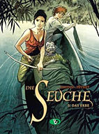 Die Seuche 03: Das Erbe