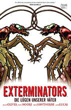 Exterminators 03: Die Luegen unserer Vaeter (von 5)
