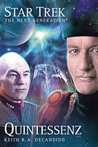 Star Trek - The Next Generation 03: Quintessenz