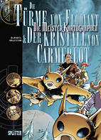 Meister Kartographen 02: Die Tuerme von Floovant / Kristall von Carmerlot (Meisterkartografen)