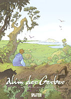 Alim der Gerber 04: Dort wo die Blicke brennen