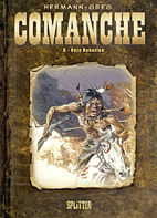 Comanche 06: Rote Rebellen