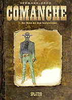 Comanche 07: Mann mit dem Teufelsbringer