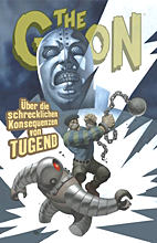 The Goon 05: Ueber die schrecklichen Konsequenzen von Tugend