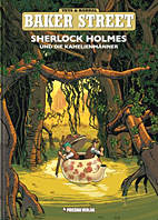Baker Street 03: Sherlock Holmes und die Kamelienmaenner