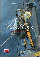 Black Crow 01: Der blutige Huegel