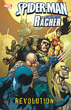 Spider-Man & die neuen Raecher 04: Revolution
