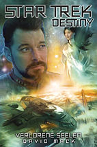Star Trek - Destiny 03: Verlorene Seelen