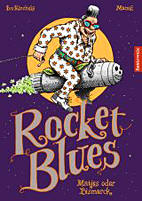 Rocket Blues 01:  Matjes oder Bismark