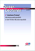 Queer Lectures Heft 08 - Homosexualitaet in der fruehen Bundesrepublik