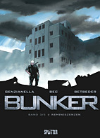 Bunker 03: Reminiszenzen