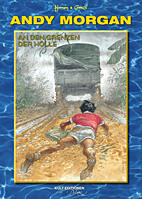 Andy Morgan 03: Die Grenzen zur Hoelle