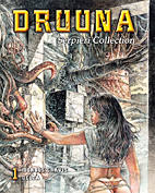 Druuna Sammelband 01 (Morbus Gravis Gesamtausgabe / Serpieri Collection)