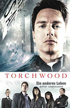 Torchwood 01: Ein anderes Leben