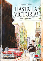 Hasta La Victoria 01: Kuba 1957
