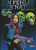 Ein Fehler der Natur 02: Die Evolution