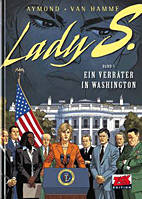 Lady S 05: Ein Verraeter in Washington
