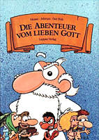 Abenteuer vom lieben Gott 01: