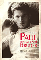 Paul, mein grosser Bruder (Neuauflage)