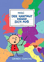 Hartmut 01: Der Hartmut kennd sich auss