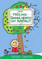 Hartmut 02: Frueling, Sommer, Herpst unt Hartmut
