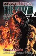 Stephen King - The Stand 03: (*HC*) Ueberlebende - Das letzte Gefecht - Collectors Edition