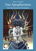 Das Apophenion - Ein Chaosmagisches Paradigma