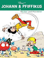Johann & Pfiffikus 03: Raeuber und Pluenderer (Gesamtausgabe)