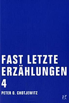 Fast letzte Erzaehlungen 04