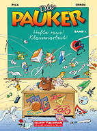 Die Pauker 01: Hefte raus -  Klassenarbeit!