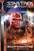 Star Trek - New Frontier 02: Zweifrontenkrieg