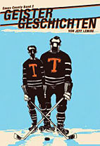 Essex County 02: Geistergeschichten