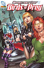 Birds of Prey 01: Brightest Day