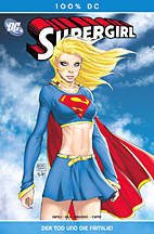 Supergirl 08: Der Tod und die Familie (100% DC 30)